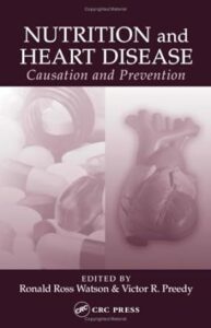Nutrition and heart disease - causation and prevention